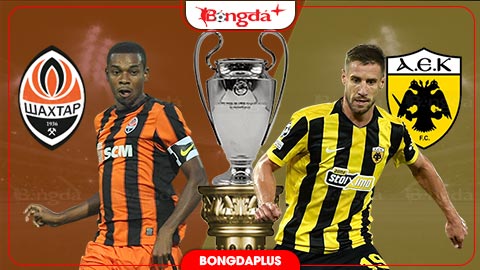 Nhận định bóng đá Shakhtar Donetsk vs AEK Athens, 02h00 ngày 15/10: Vượt qua thử thách mang tên AEK Athens  